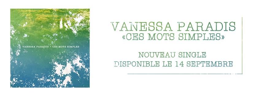 Vanessa Paradis tease son nouveau single : "Ces mots simples"